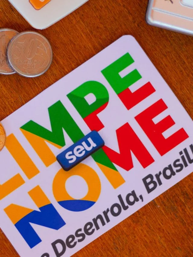 Como vai ser a segunda fase do Desenrola Brasil?